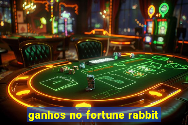 ganhos no fortune rabbit